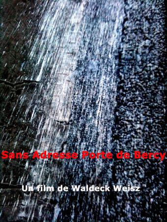 Sans Adresse Porte de Bercy - affiche du film